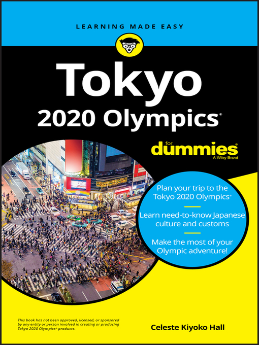 Title details for Tokyo 2020 Olympics For Dummies by Celeste Kiyoko Hall - Available